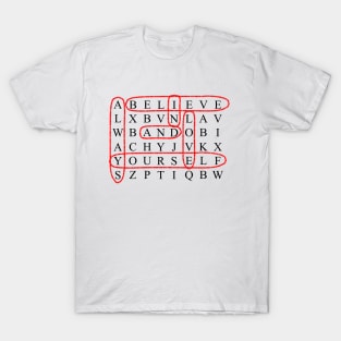 Always Believe in and Love Yourself - Crossword Puzzle T-Shirt